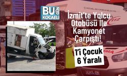 İzmit’te Yolcu Otobüsü İle Kamyonet Çarpıştı! 1’i Çocuk 6 Yaralı