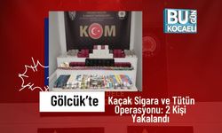 Gölcük’te Kaçak Sigara ve Tütün Operasyonu: 2 Kişi Yakalandı