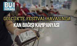 Gölcük’te Festival Havasında Kan Bağışı Kampanyası