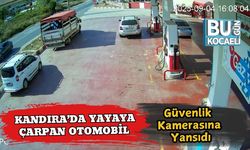 Kandıra’da Yayaya Çarpan Otomobil Güvenlik Kamerasına Yansıdı