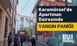 Karamürsel’de Apartman Dairesinde Yangın Paniği!
