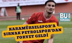 Karamürselspor’a Şırnak Petrolspor’dan Forvet Geldi