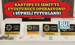 Kartepe ve İzmit’te Uyuşturucu Operasyonu! 5 Şüpheli Tutuklandı