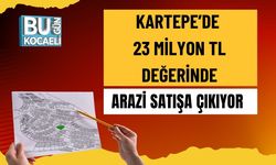 Kartepe’de 23 Milyon TL Değerinde Arazi Satışa Çıkıyor
