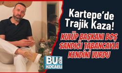 Kartepe’de Trajik Kaza! Kulüp Başkanı Boş Sandığı Tabancayla Kendini Vurdu