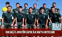 Kocaeli 1. Amatör Lig’de İlk Hafta Heyecanı