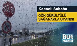 Kocaeli Sabaha Gök Gürültülü Sağanakla Uyandı!