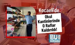 Kocaeli’de Okul Kantinlerinde O Raflar Kaldırıldı!