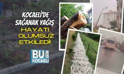 Kocaeli’de Sağanak Yağış Hayatı Olumsuz Etkiledi!