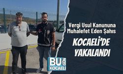 Vergi Usul Kanununa Muhalefet Eden Şahıs Kocaeli’de Yakalandı
