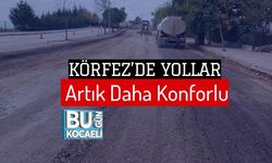 Körfez’de Yollar Artık Daha Konforlu