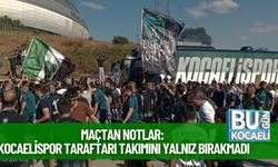MAÇTAN NOTLAR: Kocaelispor Taraftarı Takımını Yalnız Bırakmadı
