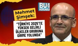 Mehmet Şimşek: “Türkiye 2025’te Yüksek Gelirli Ülkeler Grubuna Girme Yolunda”