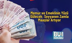 Memur ve Emeklinin Yüzü Gülecek: Seyyanen Zamla Maaşlar Artıyor