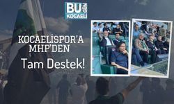 Kocaelispor’a MHP’den Tam Destek!