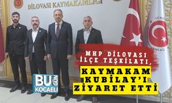 MHP Dilovası İlçe Teşkilatı, Kaymakam Kubilay’ı Ziyaret Etti