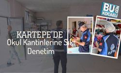 Kartepe’de Okul Kantinlerine Sıkı Denetim