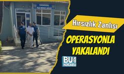 Hırsızlık Zanlısı Operasyonla Yakalandı