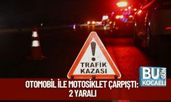 Otomobil ile Motosiklet Çarpıştı: 2 Yaralı