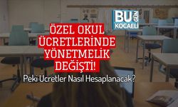 Özel Okul Ücretlerinde Yönetmelik Değişti! Peki Ücretler Nasıl Hesaplanacak?