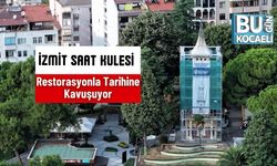 İzmit Saat Kulesi Restorasyonla Tarihine Kavuşuyor