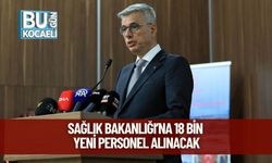 Sağlık Bakanlığı’na 18 Bin Yeni Personel Alınacak