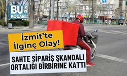 İzmit’te İlginç Olay! Sahte Sipariş Skandalı Ortalığı Birbirine Kattı