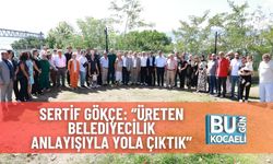 Sertif Gökçe: “Üreten Belediyecilik Anlayışıyla Yola Çıktık”
