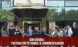 Son Dakika: YSK’dan CHP İstanbul İl Kongresi Kararı