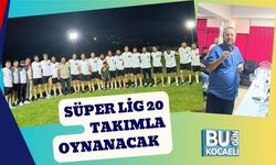 Süper Lig 20 Takımla Oynanacak