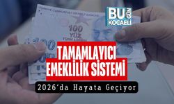 Tamamlayıcı Emeklilik Sistemi 2026’da Hayata Geçiyor