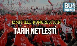 İzmit İlçe Kongresi İçin Tarih Netleşti