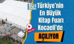 Türkiye’nin En Büyük Kitap Fuarı Kocaeli’de Açılıyor