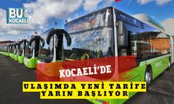 Kocaeli’de Ulaşımda Yeni Tarife Yarın Başlıyor