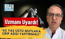 Uzmanı Uyardı! “65 Yaş Üstü Mutlaka Grip Aşısı Yaptırmalı”