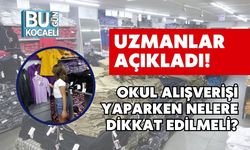 Uzmanlar Açıkladı! Okul Alışverişi Yaparken Nelere Dikkat Edilmeli?