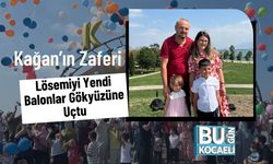 Kağan’ın Zaferi: Lösemiyi Yendi, Balonlar Gökyüzüne Uçtu