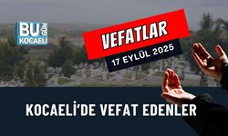 Kocaeli'de Vefat Edenler (17 Eylül 2025)