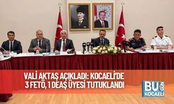 Vali Aktaş Açıkladı: Kocaeli’de 3 FETÖ, 1 DEAŞ Üyesi Tutuklandı