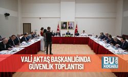 Vali Aktaş Başkanlığında Güvenlik Toplantısı