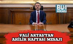 Vali Aktaş’tan Ahilik Haftası Mesajı