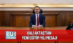 Vali Aktaş’tan Yeni Eğitim Yılı Mesajı