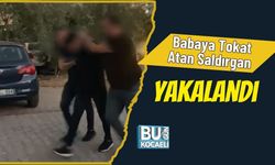 Babaya Tokat Atan Saldırgan Yakalandı