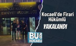 Kocaeli’de Firari Hükümlü Yakalandı