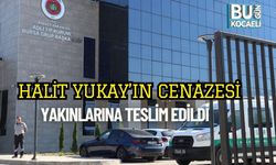Halit Yukay’ın Cenazesi Yakınlarına Teslim Edildi