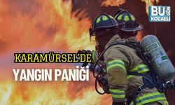 Karamürsel’de Yangın Paniği