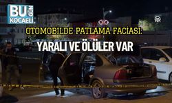 Otomobilde Patlama Faciası: Yaralı Ve Ölüler Var