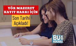 YÖK Mazeret Kayıt Hakkı İçin Son Tarihi Açıkladı!