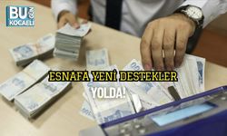 Esnafa Yeni Destekler Yolda!