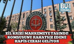 Zil Krizi Mahkemeye Taşındı! Komşusunu Rahatsız Edene Hapis Cezası Geliyor